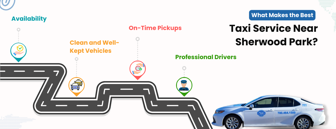 What-Makes-the-Best-Taxi-Service-Near-Sherwood-Park