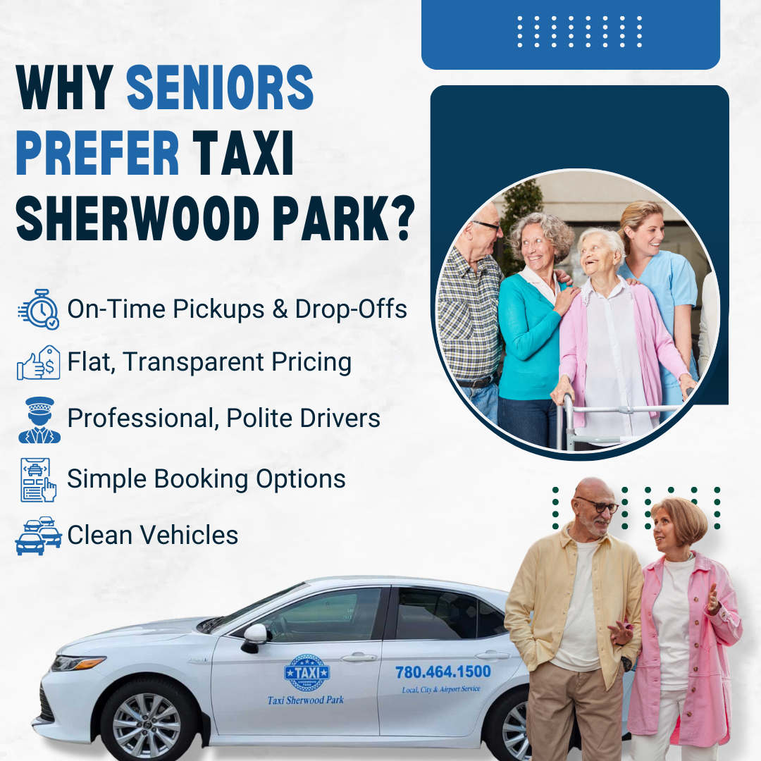 Why-Seniors-Prefer-Taxi-Sherwood-Park